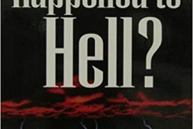 Whatever Happened to Hell? John Blanchard